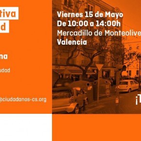Carpa Informativa Ciudadanos. Viernes, 15 de mayo, en el Mercadillo de Monteolivete
