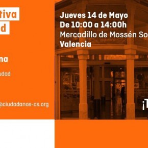 Carpa Informativa Ciudadanos. Jueves, 14 de mayo, en el Mercado de Mossén Sorell